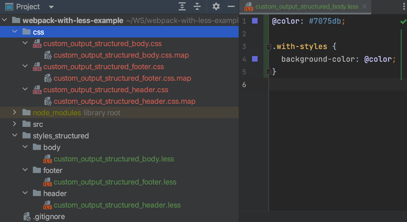 Custom output: the generated files are stored in a separate folder in a plain structure