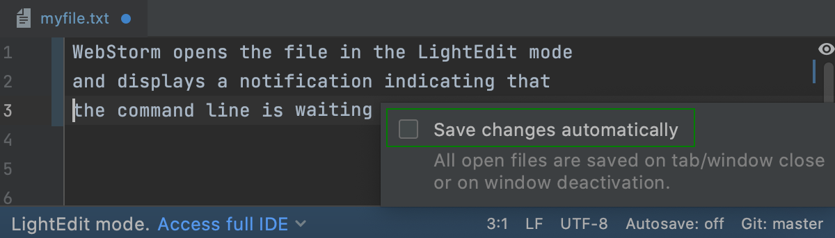 LightEdit mode: turn on autosave