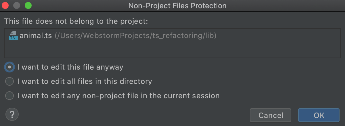 Non-Project Files Protection dialog