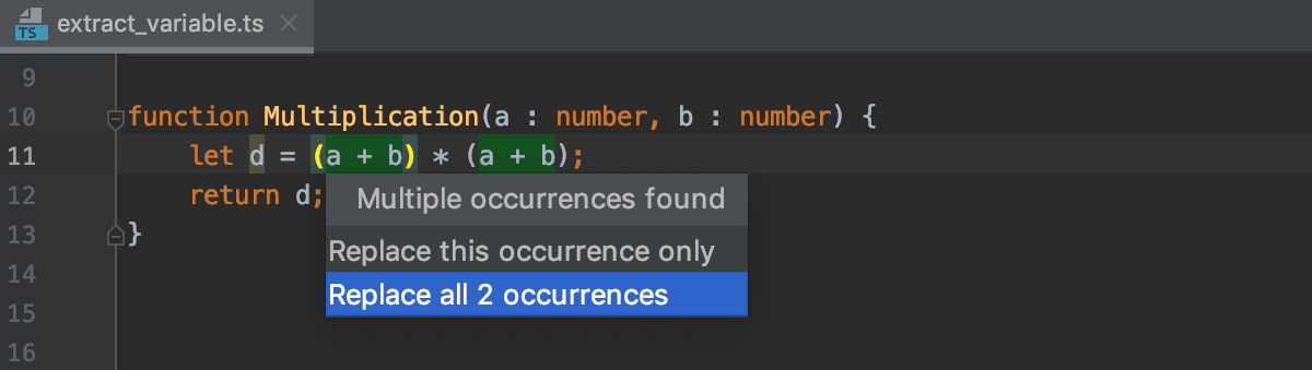 Introduce Variable: multiple occurrences of the selected expression detected