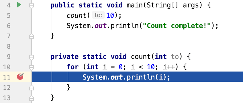 Step out continues the execution until the method is complete