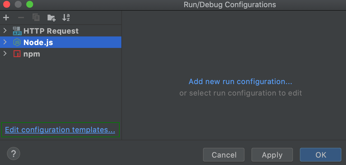 Edit a run/debug configuration template from the run/debug configuration dialog