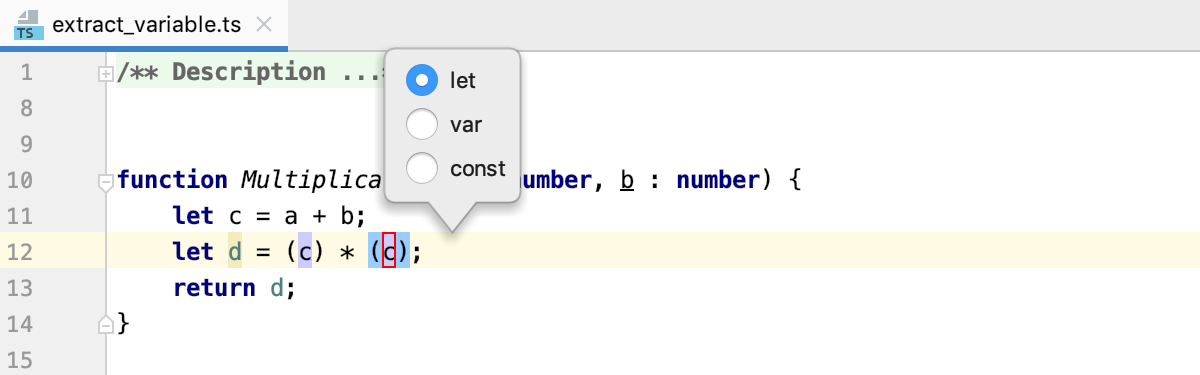 Introduce Variable: select the scope