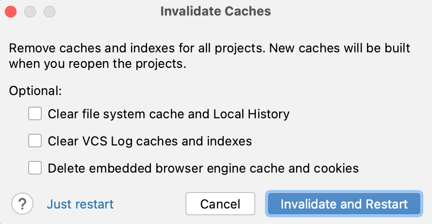 The Invalidate Caches dialog
