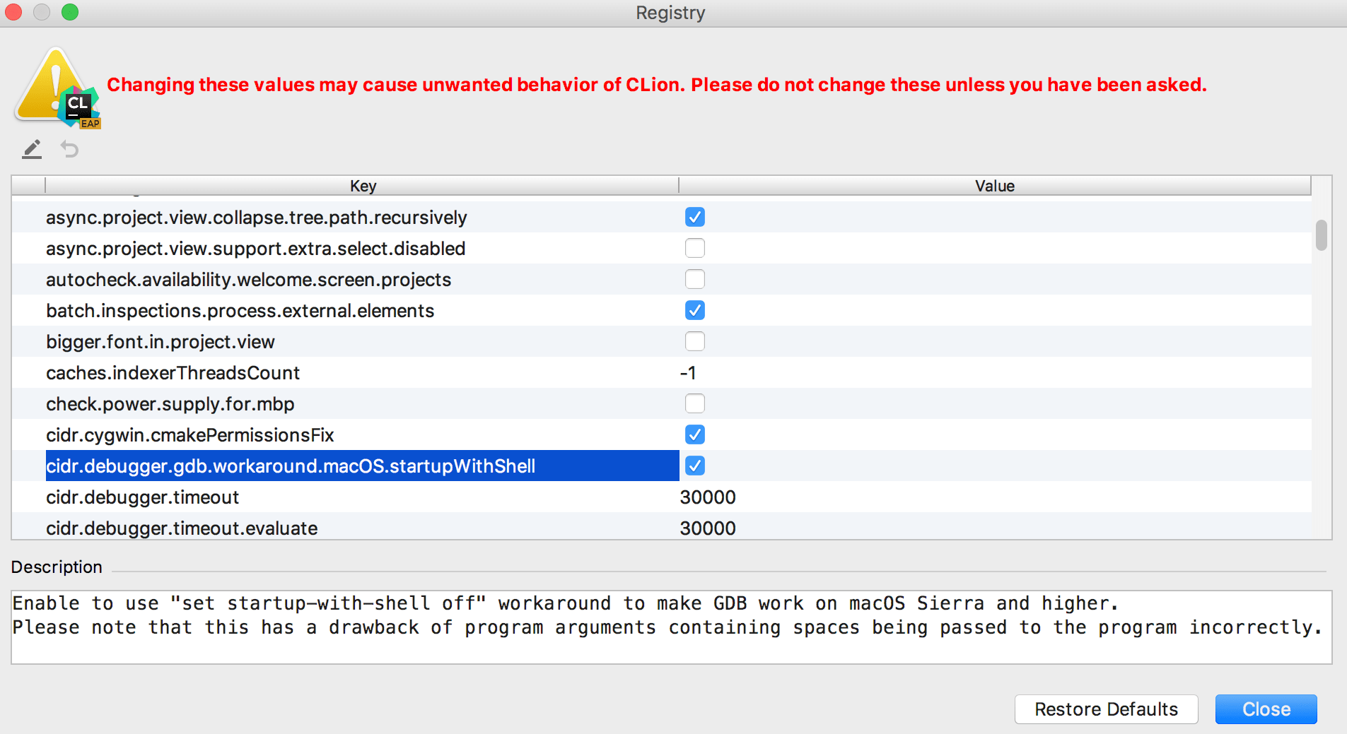 Enabling the cidr.debugger.gdb.workaround.macOS.startupWithShell registry key