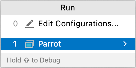 The Parrot run configuration in the Run menu