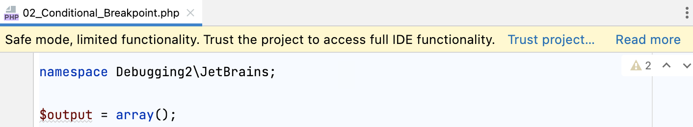 In-editor notification for an untrusted project
