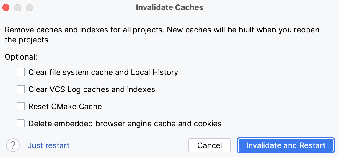 The Invalidate Caches dialog