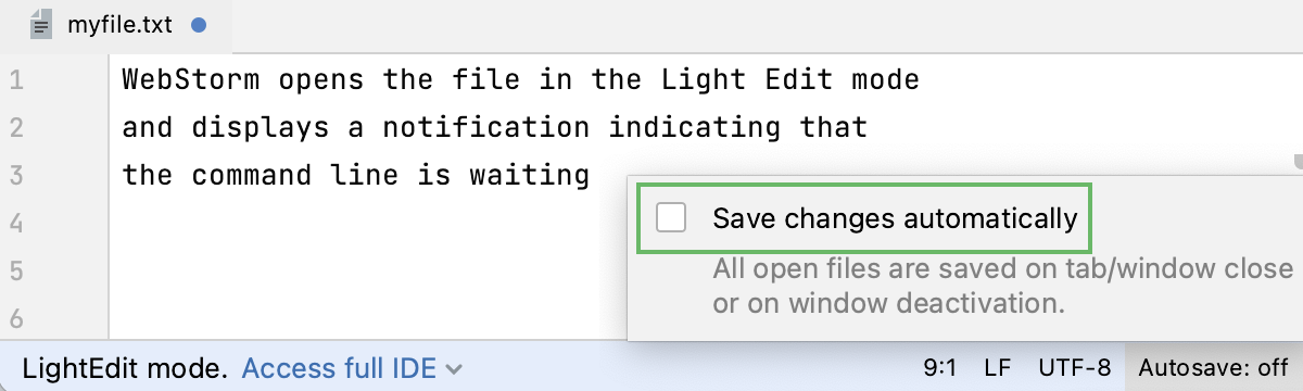 LightEdit mode: turn on autosave