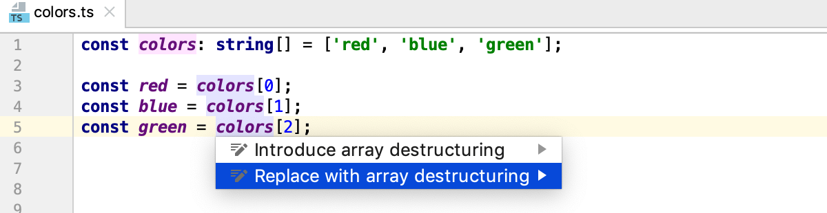 Destructuring with intention action: Replace with array destructuring