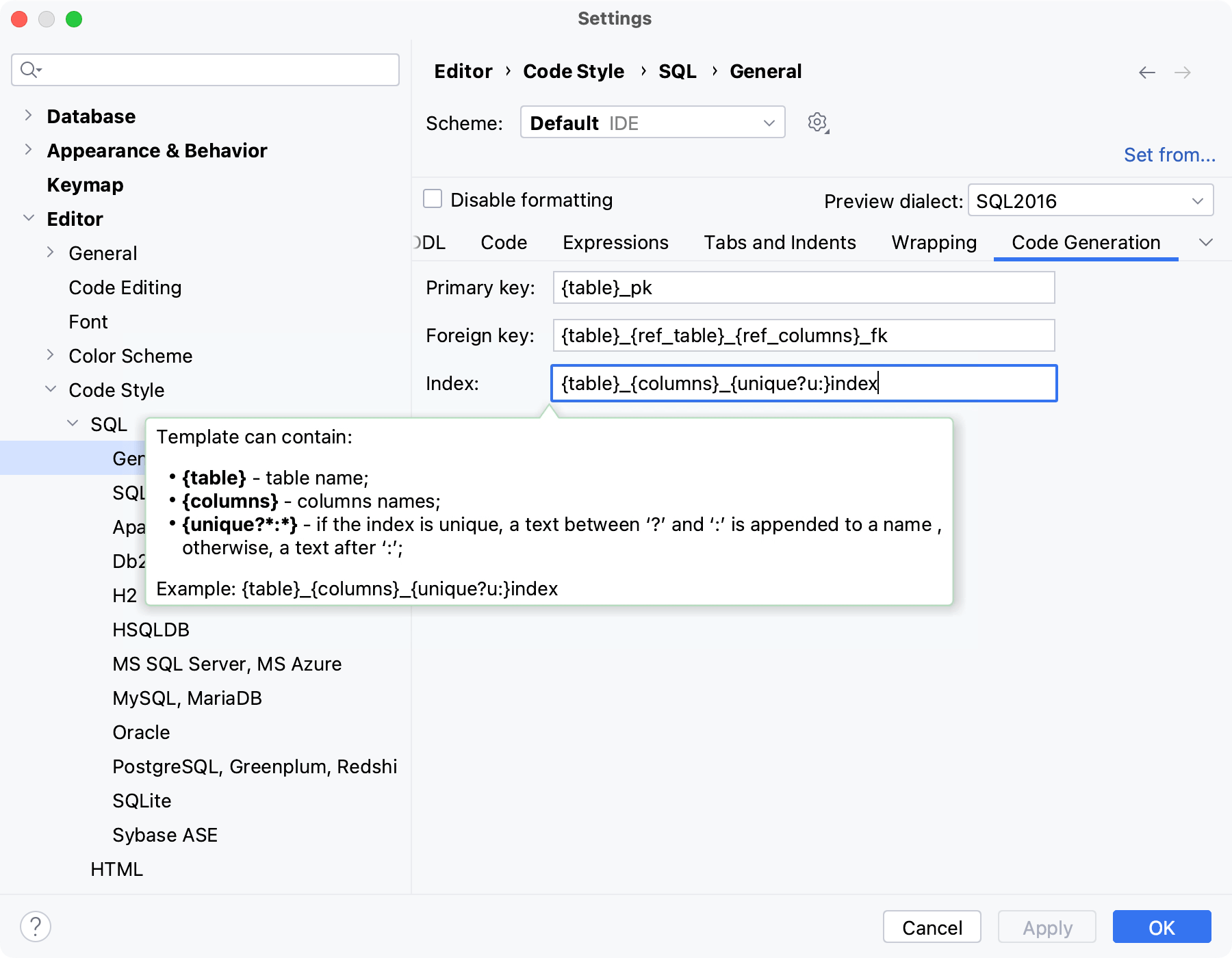 Modify templates
         for generated index and key names