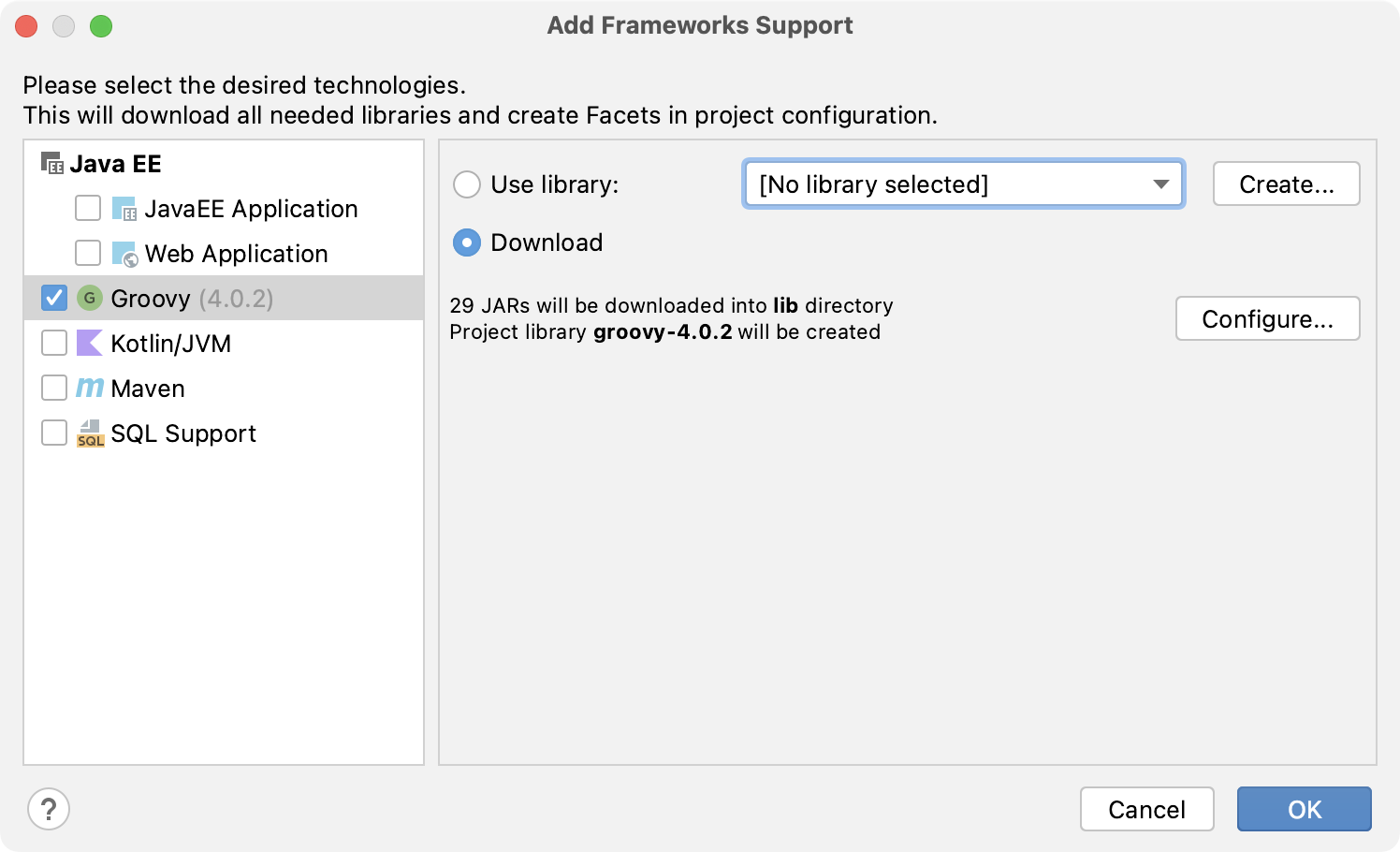 the Framework Support dialog