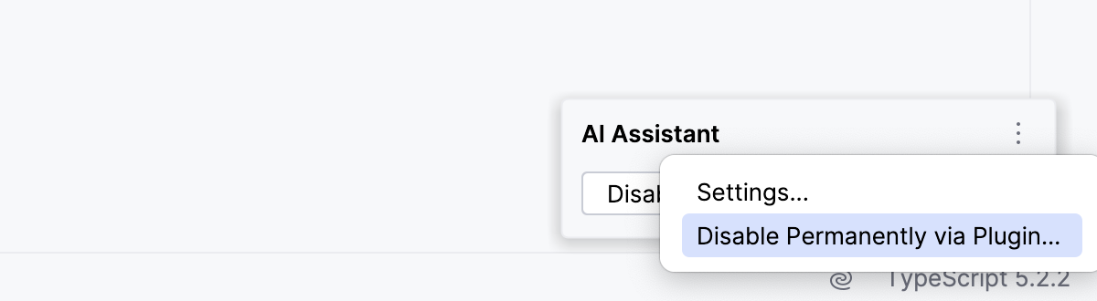 Disable the AI Assistant completely