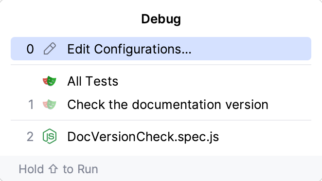 Debug menu lets you select a configuration to debug or edit configurations