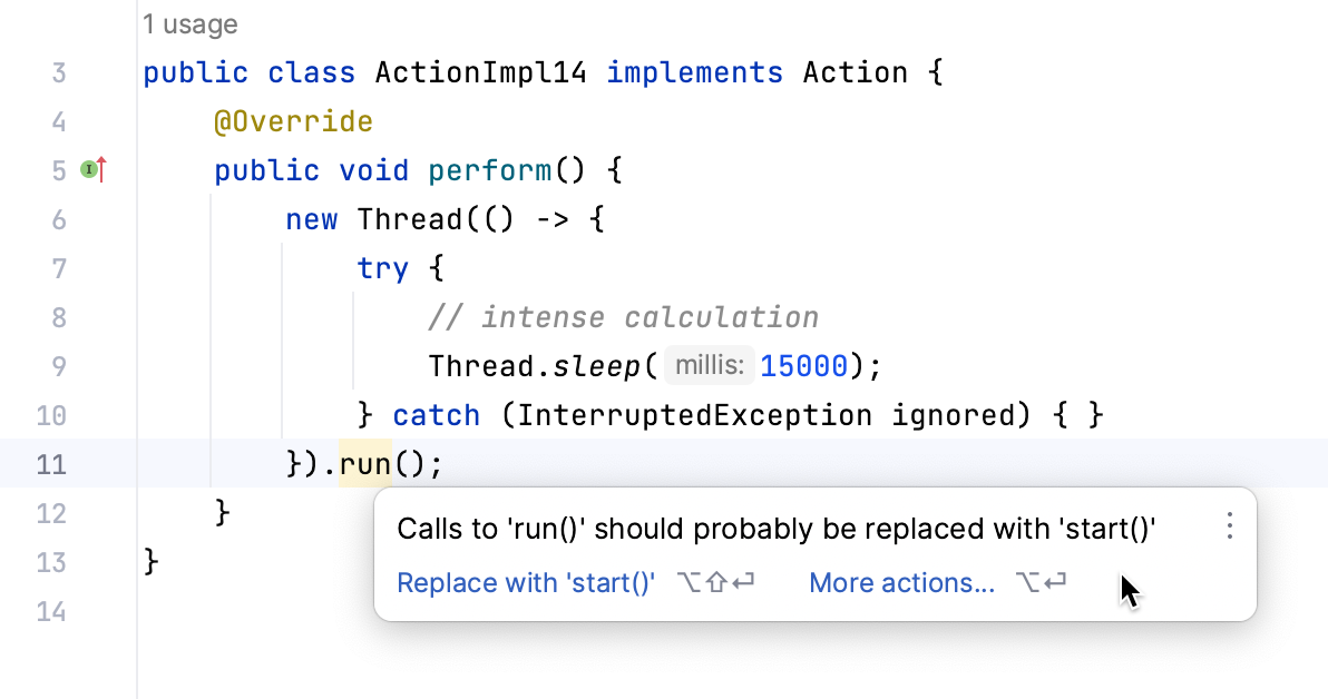 IntelliJ IDEA warns about suspicious call to run() and suggests to replace it with start()