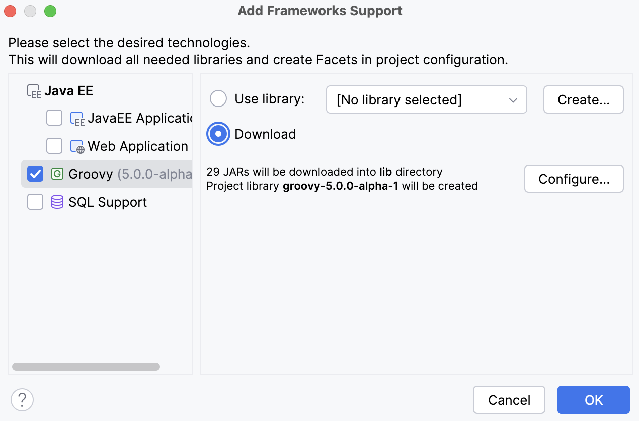 the Framework Support dialog