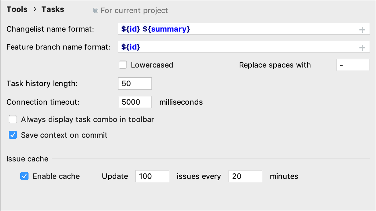 Task settings