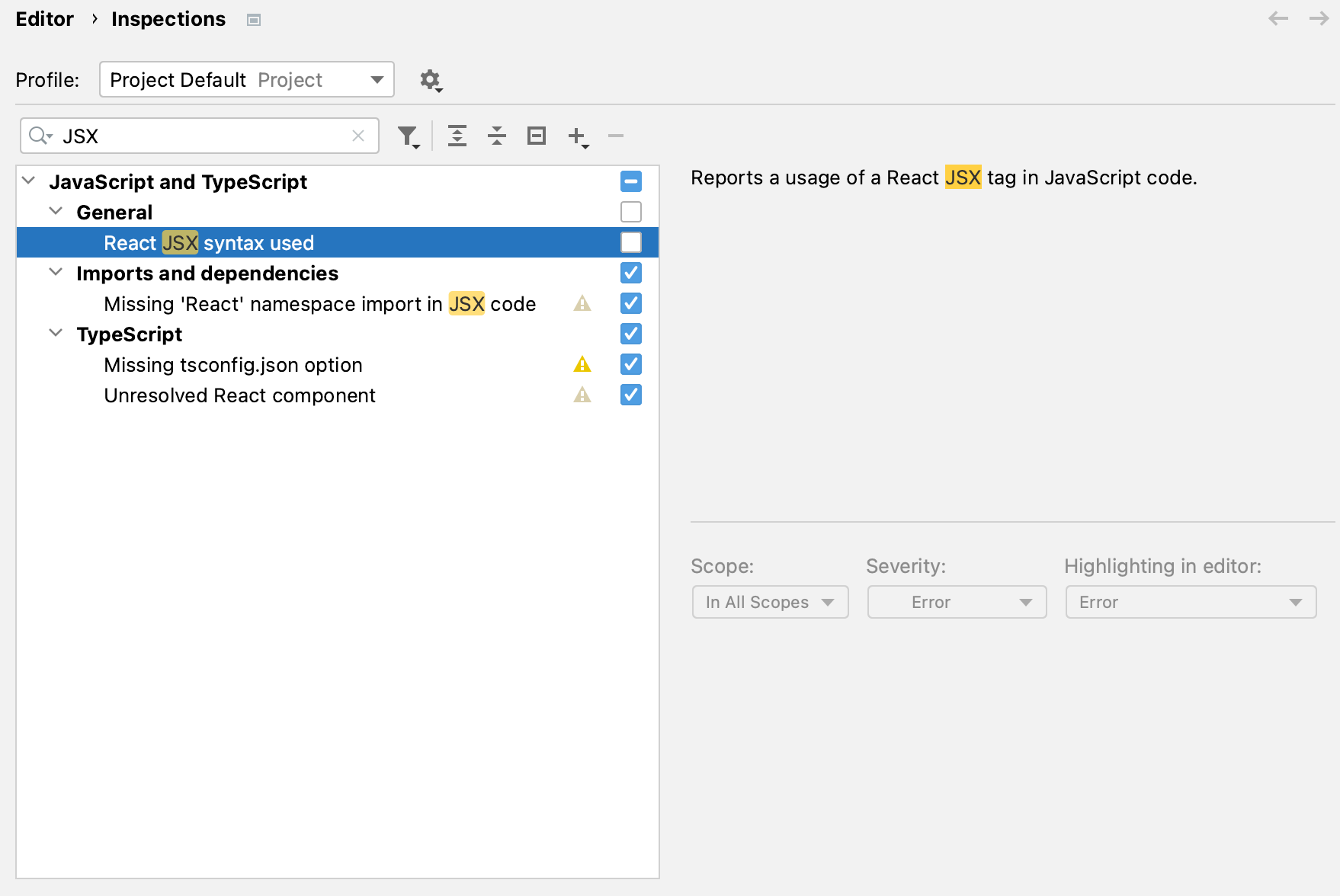 Enable the React JSX syntax inspection