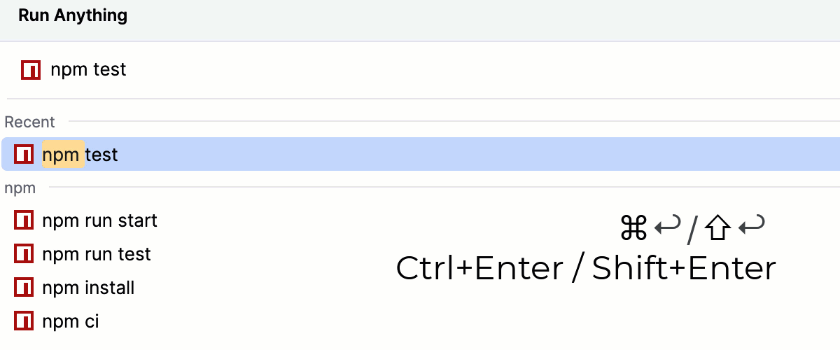 Run an npm command in the Run or Debug tool window from the Run Anything popup