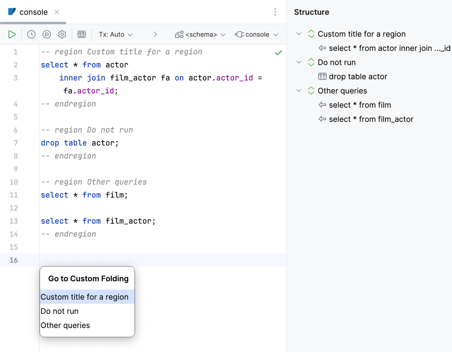 Use custom folding by using regions