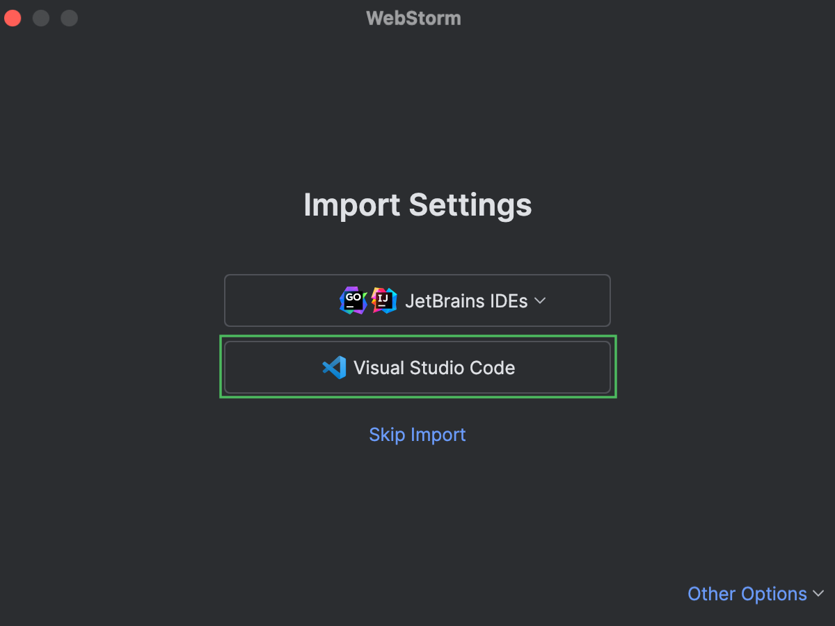 The Import Settings dialog with the cursor on the Visual Studio Code button