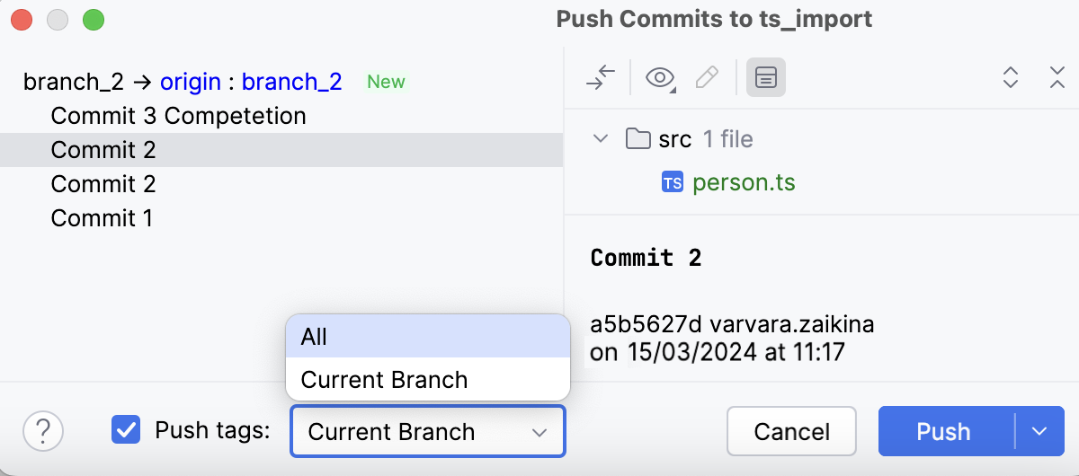 Push Tags in the Push Commits dialog Push Tags in the Push Commits dialog
