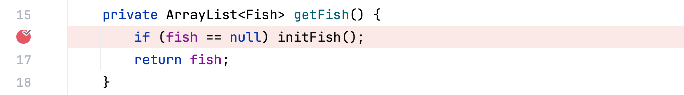 Breakpoint in the getFish() method