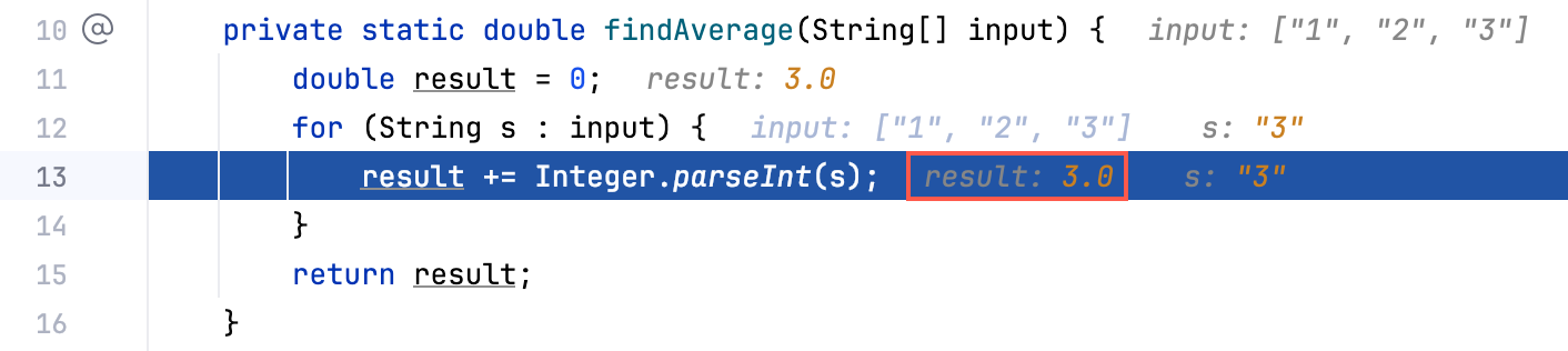 Inline debugging helps us get information about the variable values