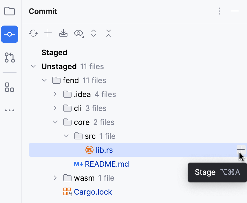 Stage from the Commit tool window Stage from the Commit tool window