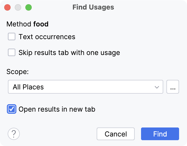 Find usages in a dialog Find usages in a dialog