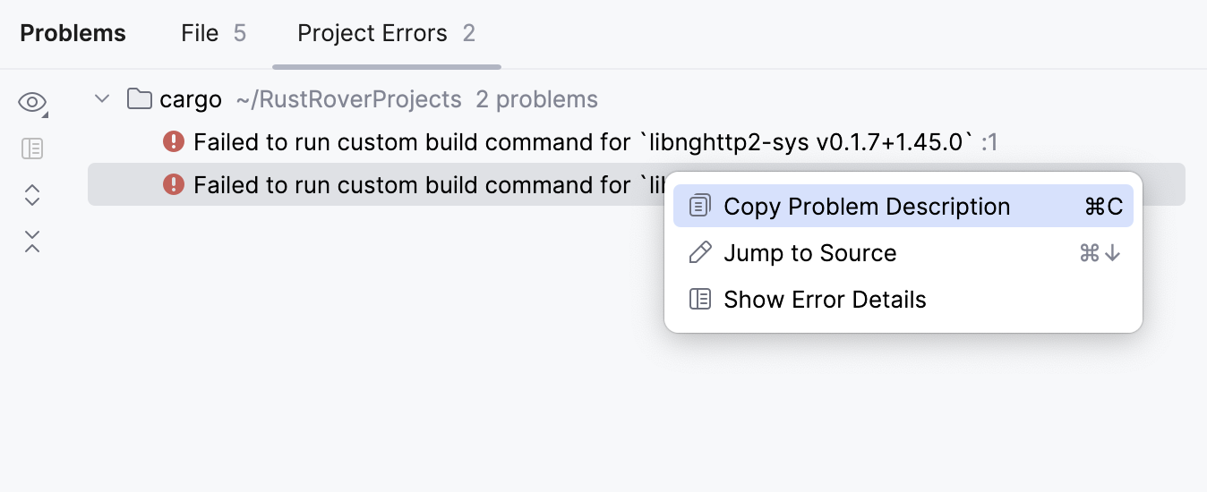 Project Errors tab of the Problems tool window Project Errors tab of the Problems tool window