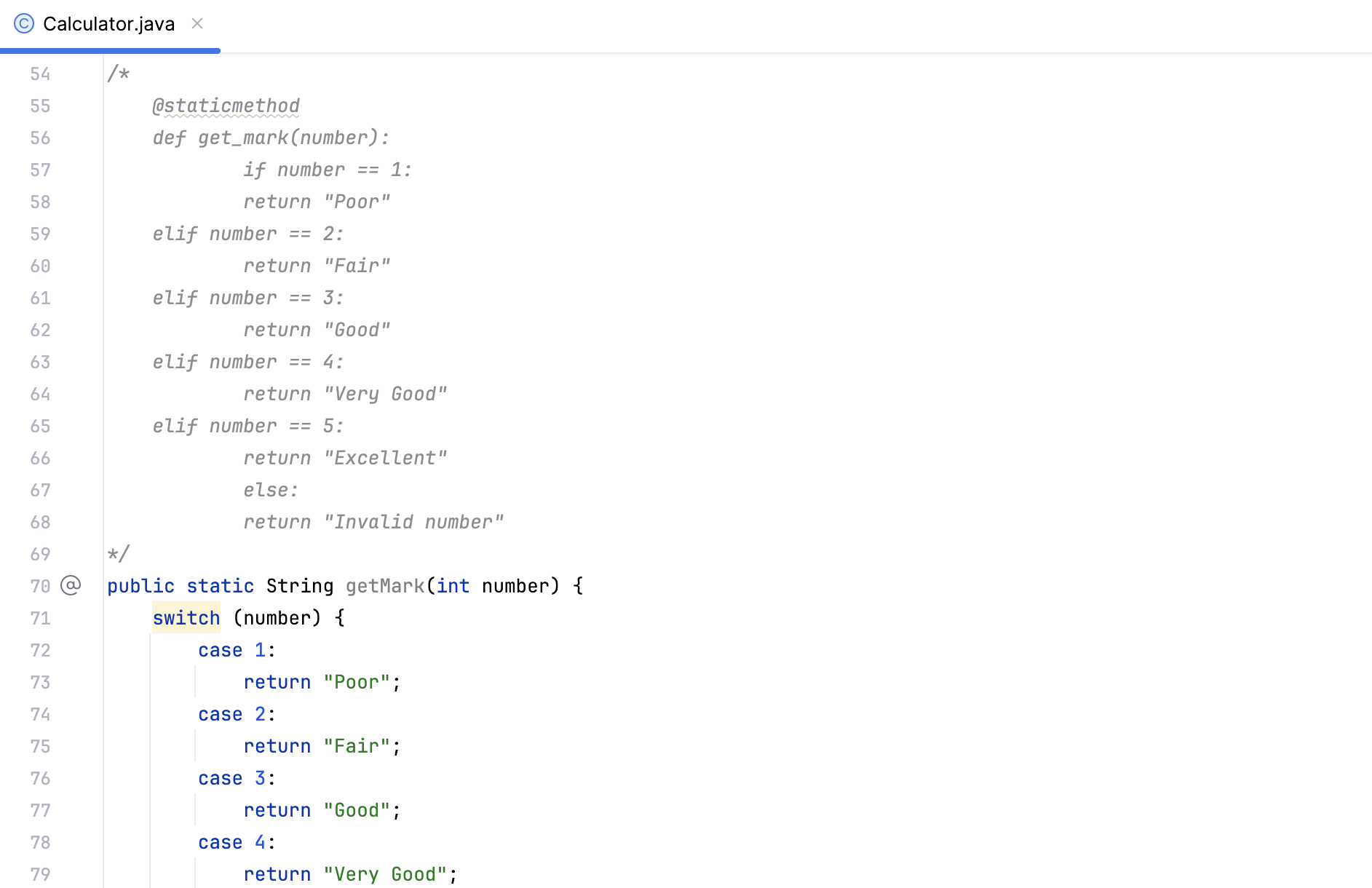 Commented-out code in the original language above the converted code Commented-out code in the original language above the converted code