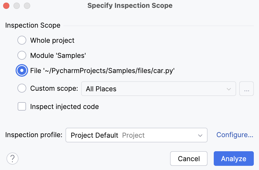 The Specify Inspection Scope dialog The Specify Inspection Scope dialog
