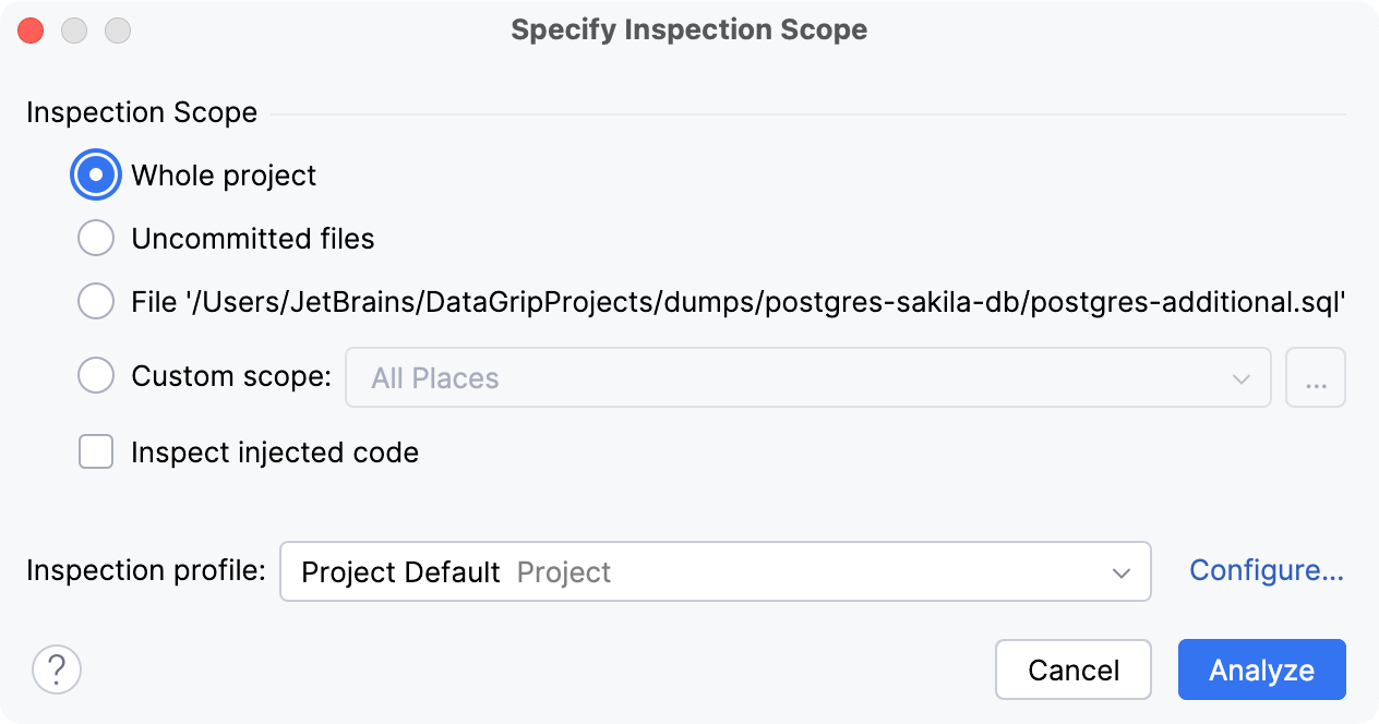 The Specify Inspection Scope dialog The Specify Inspection Scope dialog