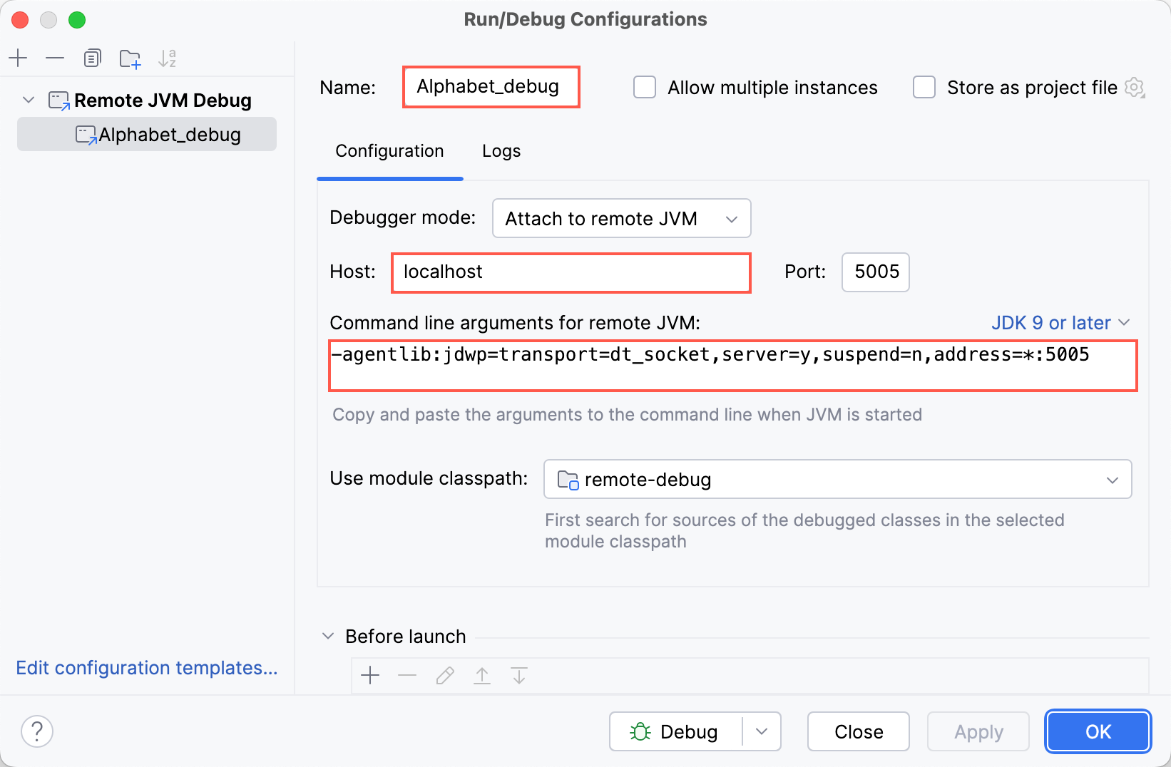 The Name, Host, and Command line arguments for remote JVM fields The Name, Host, and Command line arguments for remote JVM fields