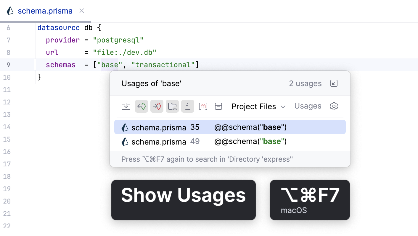 Find/Show usages of schemas Find/Show usages of schemas