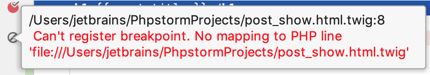 Unreachable breakpoint in a Twig template Unreachable breakpoint in a Twig template