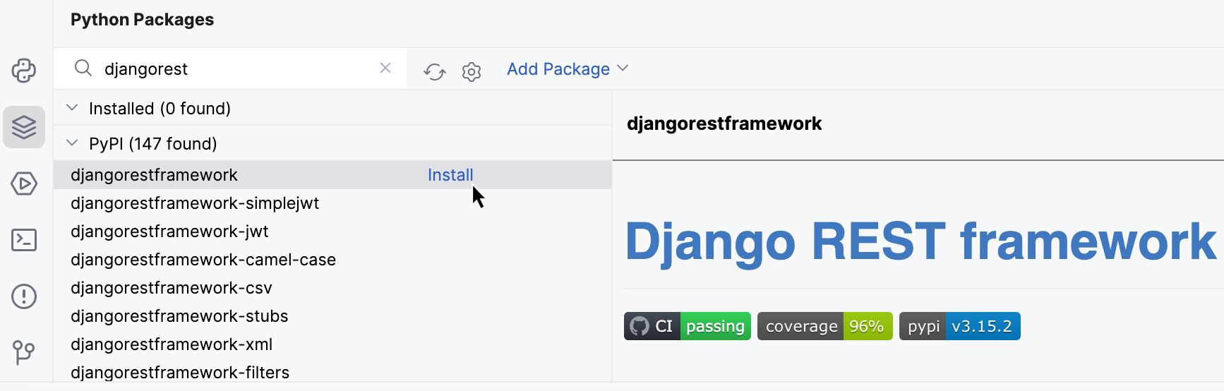 Install 'djangorestframework' Install 'djangorestframework'