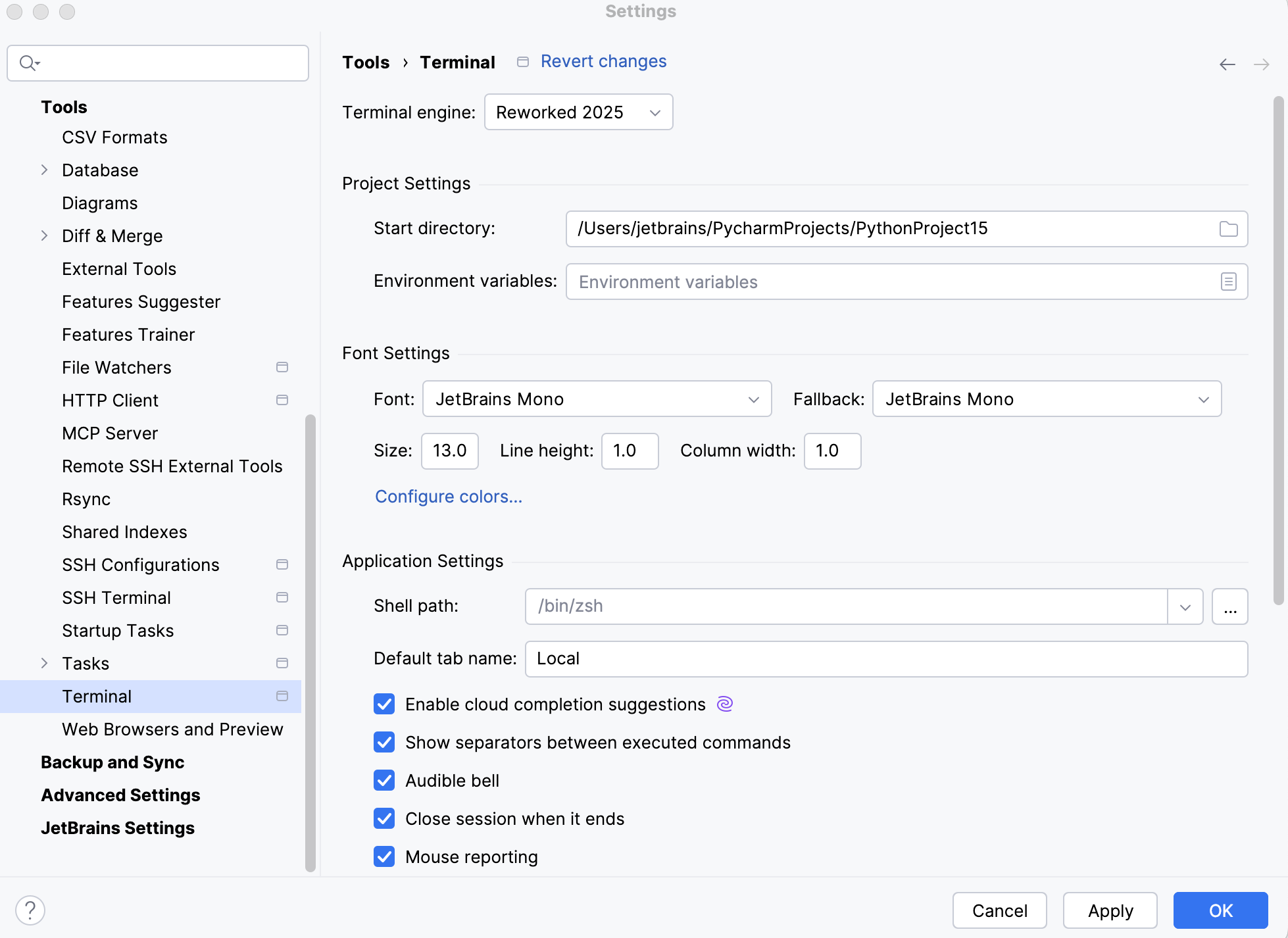 Settings | Tools | Terminal Settings | Tools | Terminal