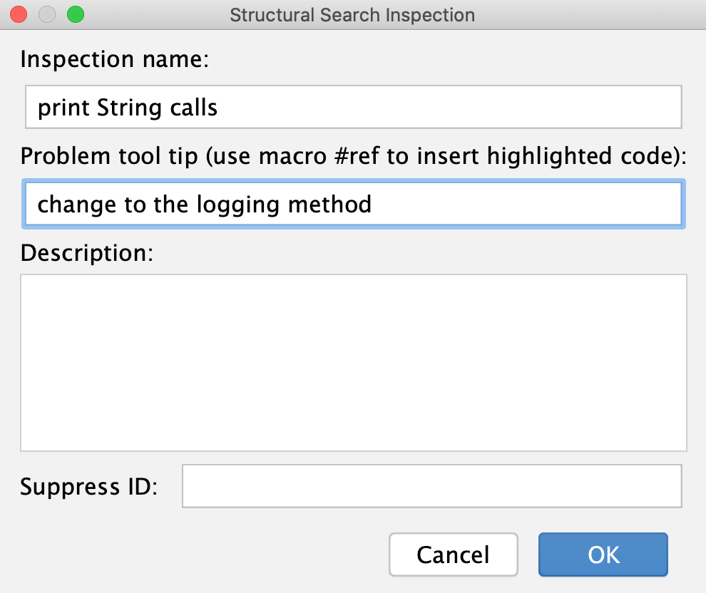 the Structural Search Inspection dialog the Structural Search Inspection dialog