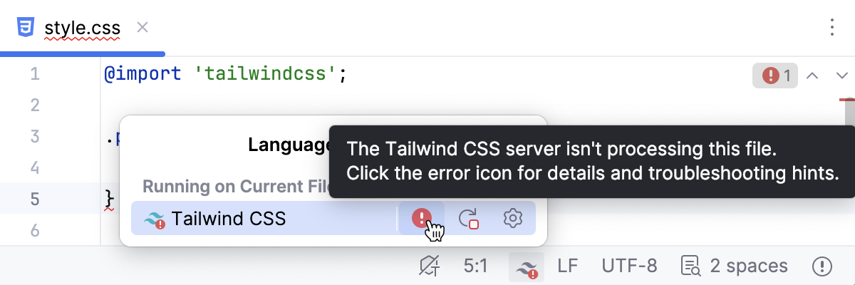 An error indicator is shown on the Status bar An error indicator is shown on the Status bar