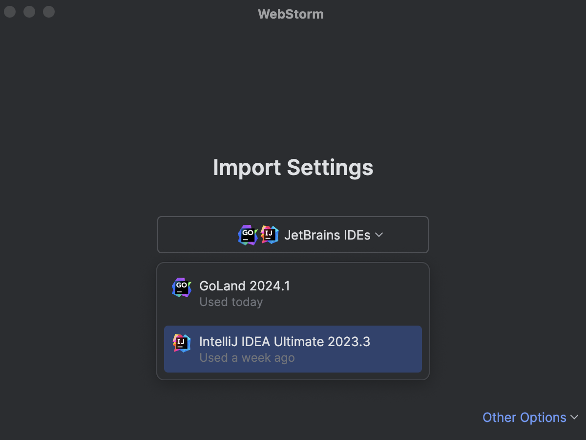 The Import Settings dialog with the opened drop-down list The Import Settings dialog with the opened drop-down list