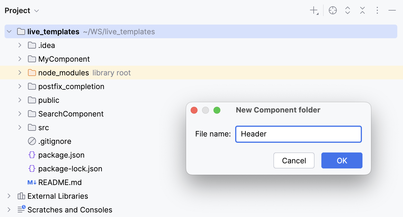 Create a component from a multiple files template in a separate folder — specify the folder name Create a component from a multiple files template in a separate folder — specify the folder name