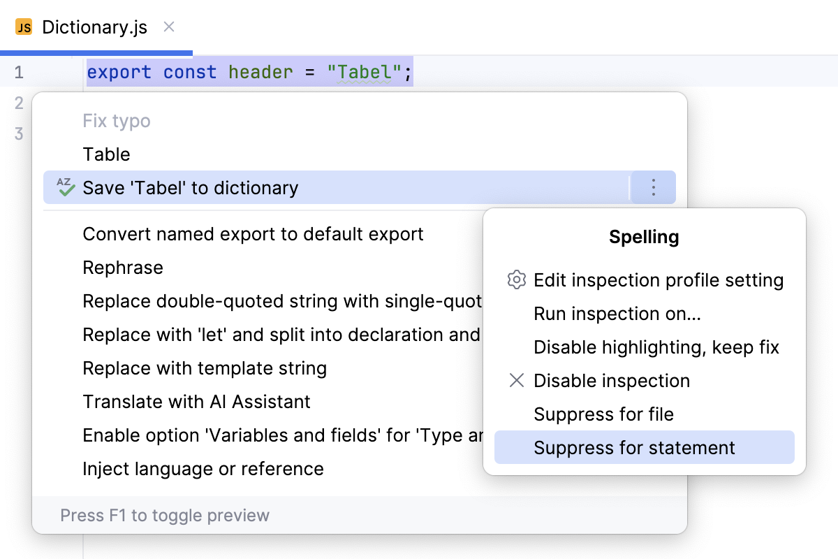 How to suppress the Typo inspection How to suppress the Typo inspection