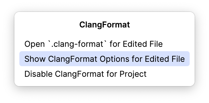view ClangFormat settings for a file