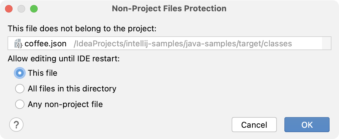 Non-Project Files Protection dialog Non-Project Files Protection dialog
