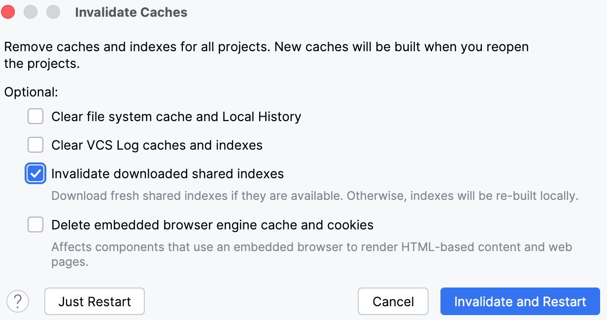 Invalidate downloaded shared indexes