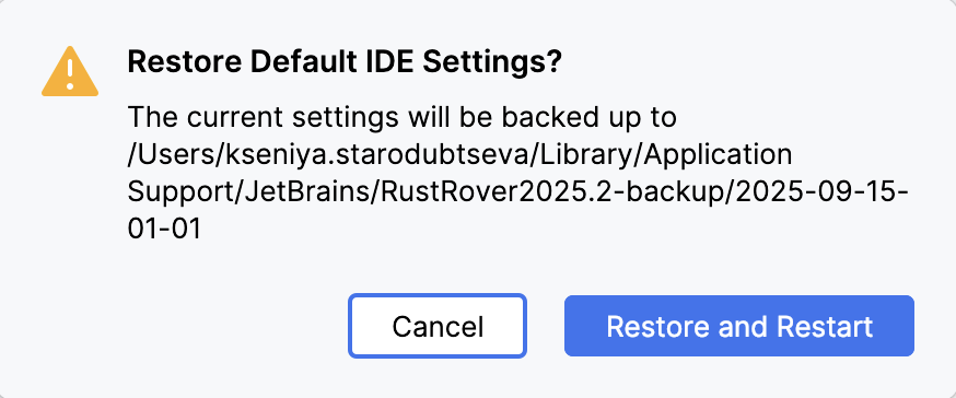 A popup prompting to confirm that you want to restore the default settings A popup prompting to confirm that you want to restore the default settings