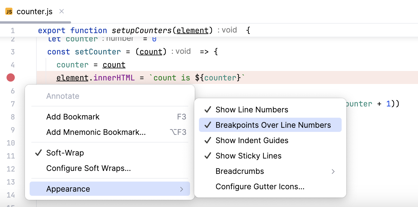 Breakpoints are shown over line numbers Breakpoints are shown over line numbers
