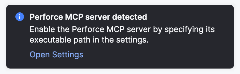 Perforce MCP server detected Perforce MCP server detected